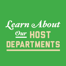 Learn about our host departments